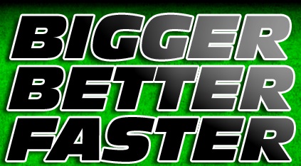 bigger better faster now green logo